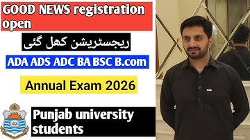 P.U registration, Admission open, ADA,ADS, ADC, BA,BSC,B.COM annual 2026 .