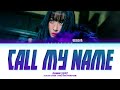 SUNMI Call my name Lyrics (Color Coded Lyrics)