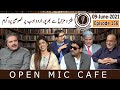 Open Mic Cafe with Aftab Iqbal | Urdu Literature | 09 June 2021 | Episode 156 | GWAI