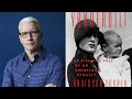 An NHS Book Talk With Anderson Cooper on 'Vanderbilt: The Rise and Fall of an American Dynasty'