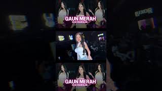 GAUN MERAH FUNKOT VERSION BY DJ ICHA KHAROLINE #funkot #dj #djichafunkot #djichakharoline #djremix