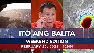 UNTV: Ito Ang Balita Weekend Edition | February 20, 2021 - 12nn thumbnail