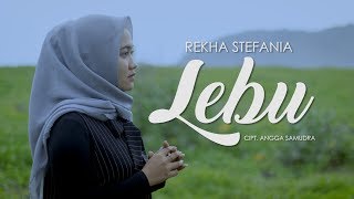 Lebu - James AP (Rekha Stefania Cover)