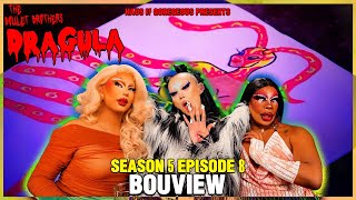 BOUview: Dragula Season 5 Episode 8