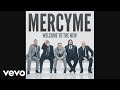 MercyMe - Finish What He Started