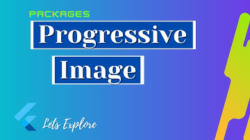 Flutter Progressive Image | Flutter Package you should use