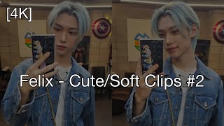 Felix - Cute/Soft Clips #2