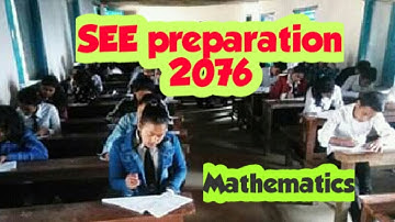SEE preparation 2076 MATHEMATICS solution !!
