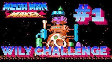 Wily Challenge 1 - Mega Man Maker