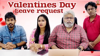 Valentines Day | Leave Request | Rey Taufiq | Dhanraj | #reytaufiq #bloodynonsense