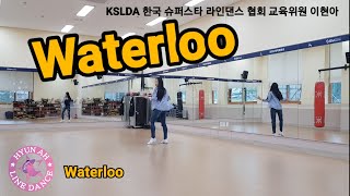 [KSLDA]ABBA Waterloo Line Dance (Demo&Count) Intermediate (Dec 09)