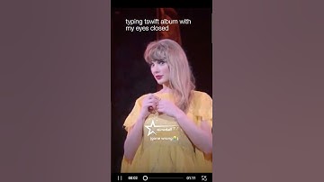 typing Taylor Swift albums with my eyes closed...😭(part 1) #taylorswift #shorts