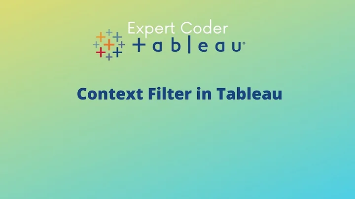 Context Filter in Tableau || Filters in Tableau