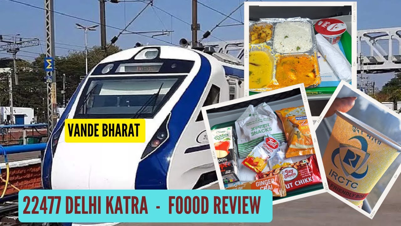 Vande Bharat Food Review Foodie sanupam Food Review On Train vande-bharat-food-review-foodie-sanupam-food-review-on-train