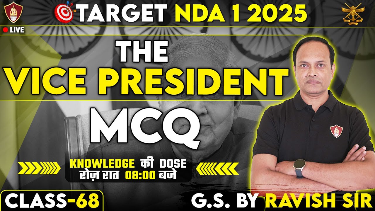 NDA 1 2025 GK GS Preparation | The Vice President MCQ | NDA GS Free ...