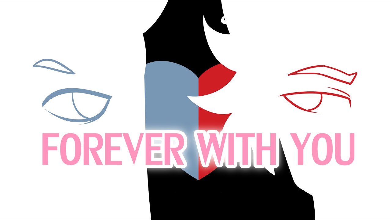 Forever With You Meme Animation Youtube