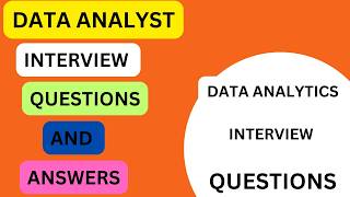 Top 20 Data Analyst Interview Questions & Answers (2024) | Data Analytics Interview Guide
