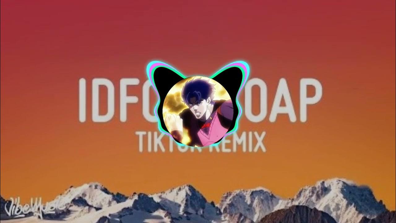 IDFC x Soap / Audio Edit (Slowed/Echo) YouTube