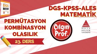 Permütasyon Kombi̇nasyon Olasilik Konu Anlatim