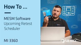 Upcoming Retest Scheduler | MESM Software | MI 3360 | How To Video screenshot 3