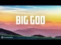 Big God - Terrian | Christian Lyric Video