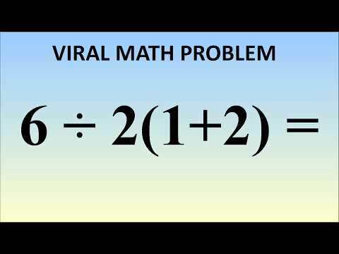 What Is 6÷2(1+2) = ? The Correct Answer Explained