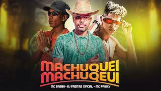 MC PRINCY - MC BABIDI - DJ FREITAS OFICIAL - REMIX MC GUIZINHO NIAZI - MACHUQUEI MACHUQUEI