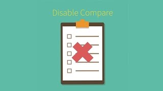 How to disable Compare Products in Magento 2 - extension review
