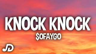 $oFaygo - Knock Knock (Clean)