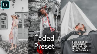 Faded Preset  | Lightroom Adobe Preset Tutorials | Free Preset screenshot 2