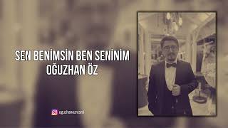 Sen Benimsin Ben Seninim - Oğuzhan Öz (Akustik) 2026