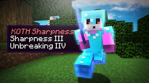 So, I Got a KOTH Sharpness...