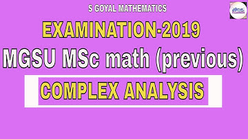 Mgsu MSc Mathematics previous  Examination 2019 Complex  Analysis  paper second