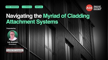 Navigating The Myriad Of Cladding Attachment Systems