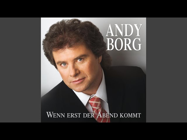 Andy Borg - Ich zähle täglich meine Sorgen