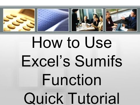 How to use Excel's Sumifs Function: Quick Tutorial