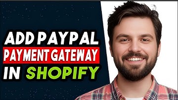 How To Add PayPal Payment Gateway In Shopify -  2025 | BEST WAY