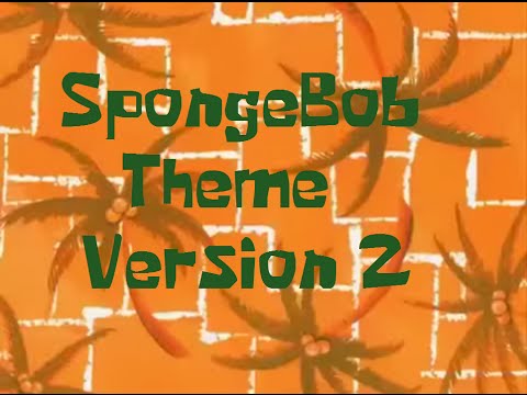 SpongeBob Production Music SpongeBob Theme (Version 2) - YouTube