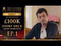 £1.88M 1st Place - Les Ambassadeurs 2019 £100k Short Deck Private Tournament Final Table - Episode 1