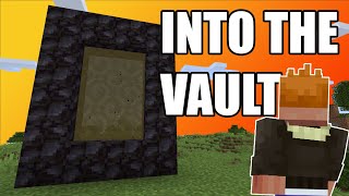 Enter the Vault || Vault Hunters Episode #12