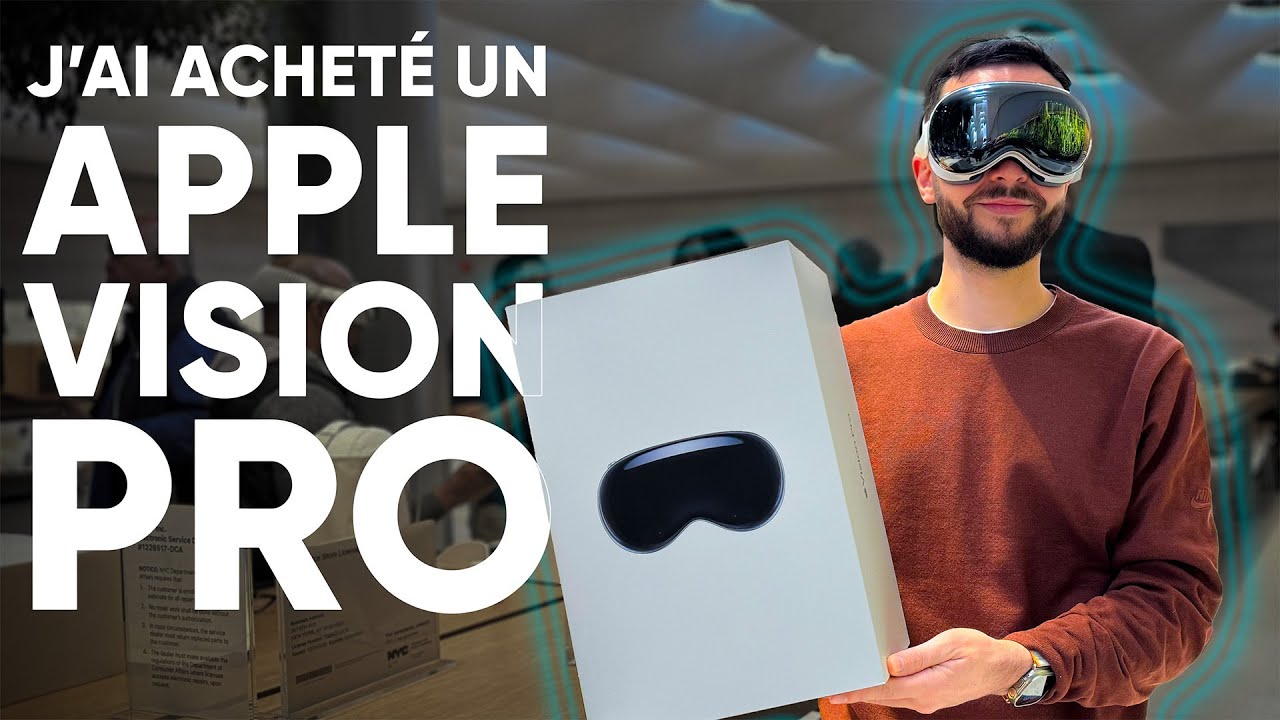 J'ai acheté l'APPLE VISION PRO : le FUTUR, vraiment ?