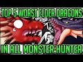 The Top 5 Worst Elder Dragons in All of Monster Hunter! (Iceborne or Not/Discussion/Fun) #iceborne