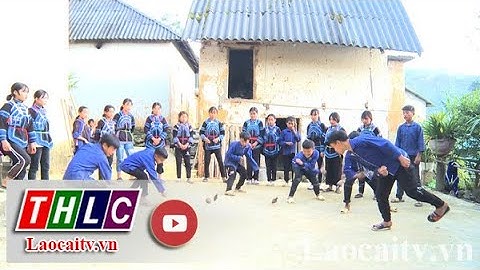 Trò chơi dân gian của người Hà Nhì | THLC