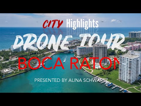 Drone Tour of Boca Raton | City Highlights - Boca Raton, Florida