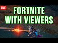 Fortnite with viewers #ProjectSymbiote