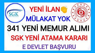 Mülakatsiz Sgk Yeni̇ Memur Alim Karari Aldi341 Sosyal Güvenli̇k Kurumu Yeni̇ Memur Alim Yapacakbaşvur
