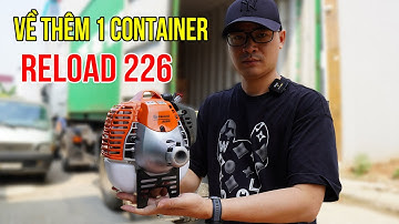 Máy cắt Cỏ Reload 226 Lựa Chọn Hoàn Hảo Ở Phân Khúc Nhỏ Mới Về Thêm 1 COnt Mới
