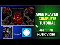 Avee Player Full Tutorial Avee Player Music Video Editing Avee Player Se DJ Song Kaise Banaye Avee Player Full Tutorial Avee Player Music Video Editing Avee Player Se DJ Song Kaise Banaye