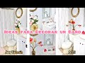 Ideas para Decorar un Baño para San Valentín ❤️2022