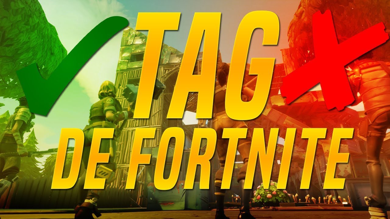 TAG DE FORTNITE YouTube